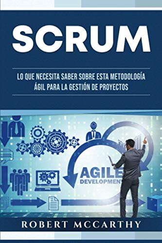 Stock-Bild f�r Scrum: Lo que necesita saber sobre esta metodolog�a �gil para la gesti�n de proyectos (Pensamiento inteligente)
