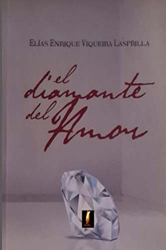 Beispielbild fr El Diamante del Amor (Spanish Edition) zum Verkauf von ALLBOOKS1