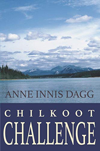 Stock image for Chilkoot Challenge (Paperback) for sale by Book Depository International
