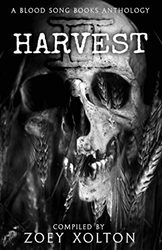 Beispielbild fr Harvest: A Farmhouse Horror Anthology (Farmhouse Horror Duology) zum Verkauf von ALLBOOKS1