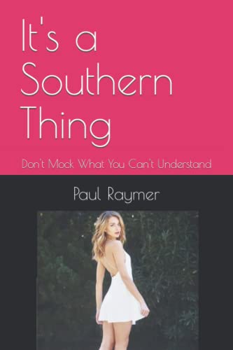 Stock image for It's a Southern Thing for sale by PBShop.store US