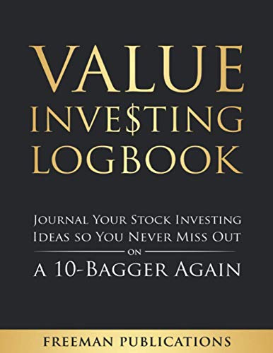 Imagen de archivo de Value Investing Logbook: Journal Your Stock Investing Ideas so You Never Miss Out on a 10-Bagger Again a la venta por GreatBookPrices
