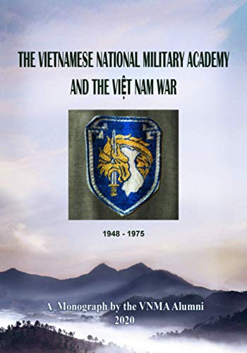 Immagine dell'editore per The Vietnamese National Military Academy and the Vit Nam War venduto da Goodwill Books