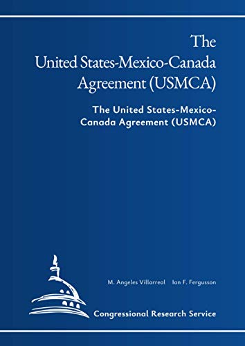 Beispielbild fr The United States-Mexico-Canada Agreement (USMCA) zum Verkauf von Wonder Book