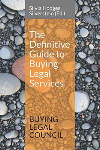 Imagen de archivo de The Definitive Guide to Buying Legal Services a la venta por GreatBookPrices