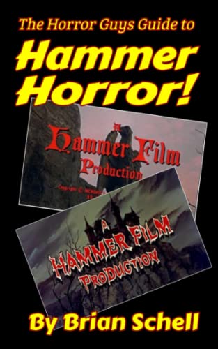 Stock image for The Horror Guys Guide to Hammer Horror! (Horror Guys Guides) for sale by Wonder Book