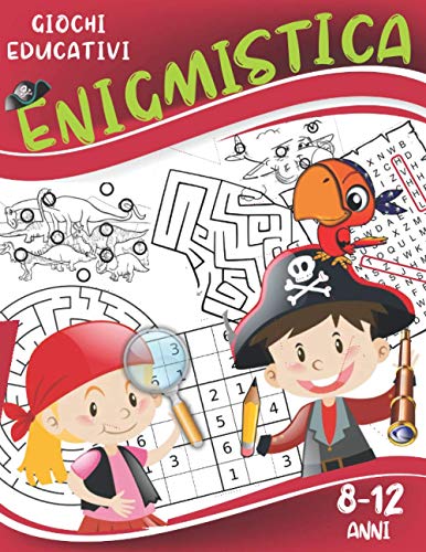 9798580423067: Enigmistica: Giochi educativi per bambini 8-12 anni: Trova le differenze, Labirinti, Parole intrecciate e sudoku.