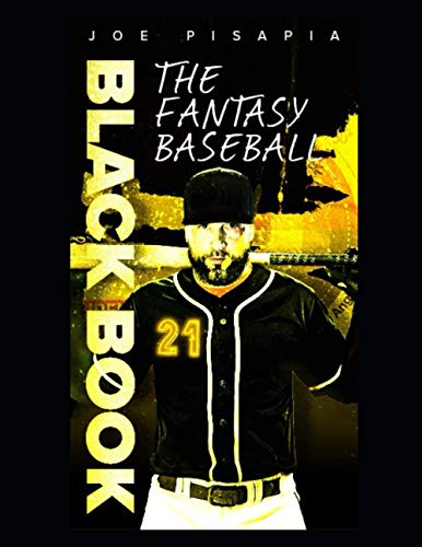 Beispielbild fr The Fantasy Baseball Black Book 2021 zum Verkauf von Better World Books