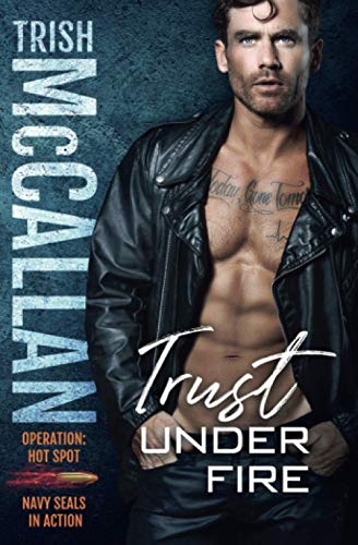 Beispielbild fr Trust Under Fire: 2 (Operation: Hot Spot) zum Verkauf von AwesomeBooks