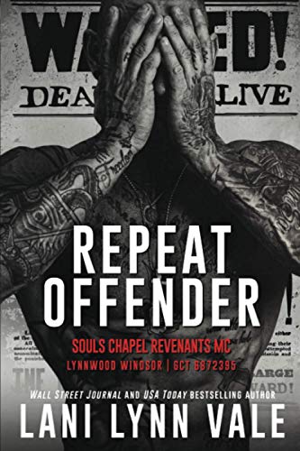 Beispielbild fr Repeat Offender (Souls Chapel Revenants MC) zum Verkauf von Half Price Books Inc.