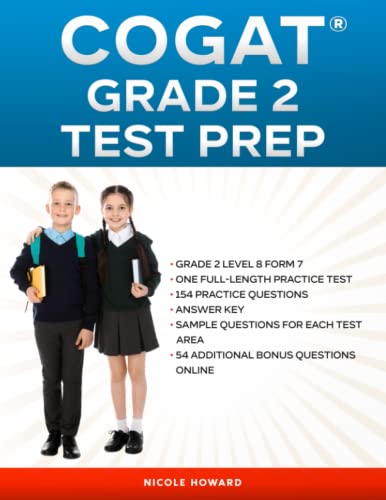Beispielbild fr COGAT GRADE 2 TEST PREP: Grade 2, Level 8, Form 7, One Full-Length Practice Test ,154 Practice Questions , Answer Key, Sample Questions for Each Test . Online. (Gifted and Talented Test Prep) zum Verkauf von California Books