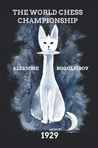 Stock image for Alekhine vs Bogoljubov: The World Chess Championship 1929 for sale by GreatBookPricesUK