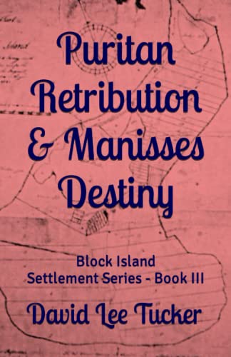 Imagen de archivo de Puritan Retribution & Manisses Destiny a la venta por GreatBookPrices