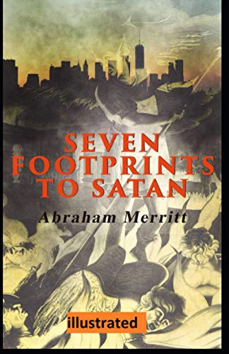 Beispielbild fr Seven Footprints to Satan illustrated zum Verkauf von Wonder Book