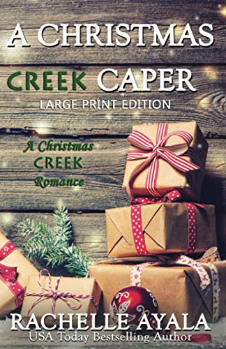 Stock image for A Christmas Creek Caper [Large Print Edition]: A Holiday Short Story for sale by GreatBookPrices