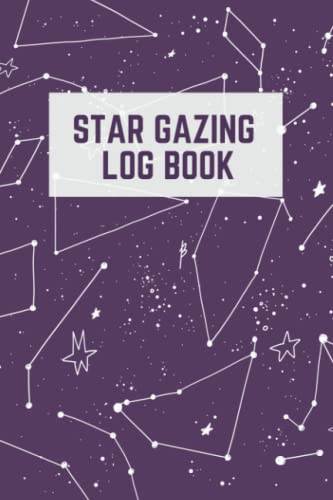 Beispielbild fr Star Gazing Log Book: The Ultimate Star Gazing Tracker Journal For Amateur Star Gazers - Keep Track Of Your Favorite Celestial Objects In The Night Sky zum Verkauf von AwesomeBooks
