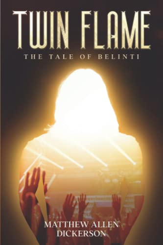Stock image for Twin Flame: The Tale of Belinti for sale by Chiron Media