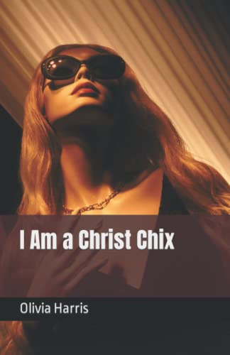 Stock image for I Am a Christ Chix for sale by PBShop.store US