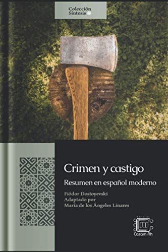 Beispielbild fr Crimen y castigo: Resumen en espaol moderno (Coleccin Sntesis) (Spanish Edition) zum Verkauf von California Books