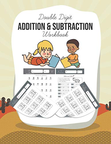 Immagine dell'editore per Double Digit Addition and Subtraction Workbook: 100 Practice Pages, Add and Subtract, Word Problems, Math Drills, Logic Games, Math Workbook Grades 1- venduto da GreatBookPrices