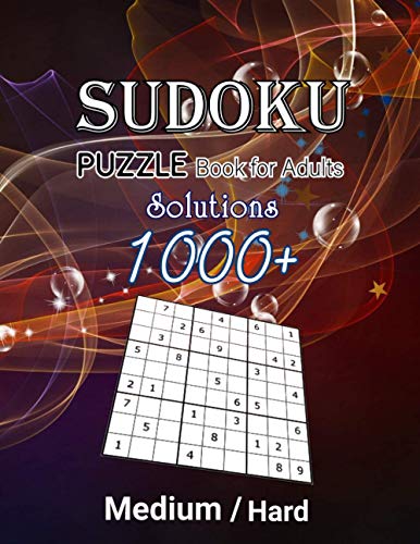 Stock image for 1000+ Sudoku Puzzles Book For Adults Medium Hard Solution: Big Challenging Sudoku Game Book, Medium-Hard Sudoku Puzzle Book for Adults with solutions, Extra space between Sudoku - (With Solutions in B for sale by Ria Christie Collections