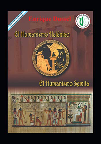 Imagen de archivo de El Humanismo Helnico: El Humanismo Semita a la venta por GreatBookPrices