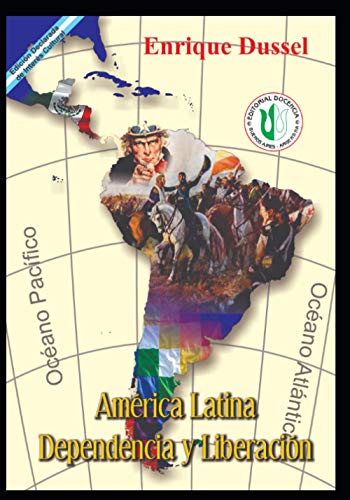 Stock image for Amrica Latina Dependencia y Liberacin: Obras Selectas 6 for sale by GreatBookPrices