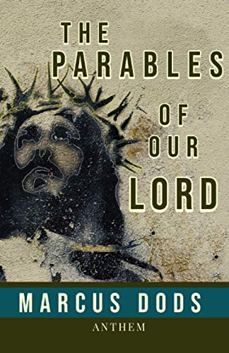 Imagen de archivo de The Parables of our Lord a la venta por Better World Books