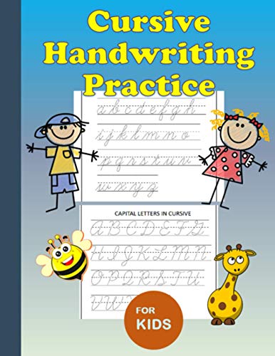9798587122093: Cursive Handwriting Practice: For Kids: Workbook to learn how to write cursive upper and lower case alphabets, easy to understand, offers a great foundation for cursive writing, a good starter book