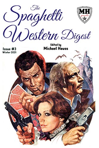 Stock image for The Spaghetti Western Digest # 3 for sale by AwesomeBooks