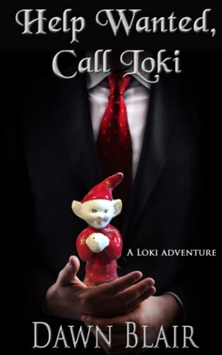 Beispielbild fr Help Wanted, Call Loki: A Loki Adventure zum Verkauf von GreatBookPrices