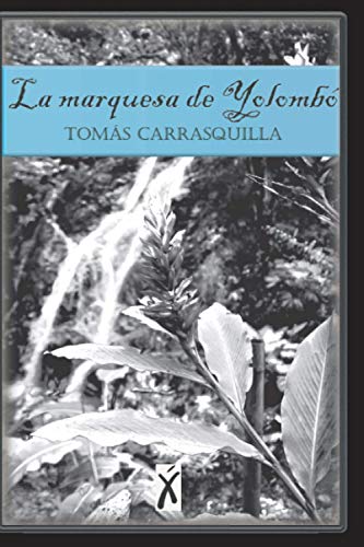 Imagen de archivo de La Marquesa De Yolombo a la venta por GreatBookPrices