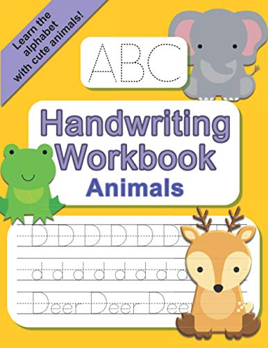 Stock image for ABC Handwriting Workbook - Animals: Learn to Write the Alphabet - Practice Letter Tracing with Animals for sale by GreatBookPrices