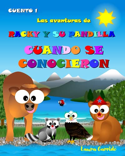 Stock image for Las aventuras de Racky y su pandilla cuando se conocieron for sale by PBShop.store US