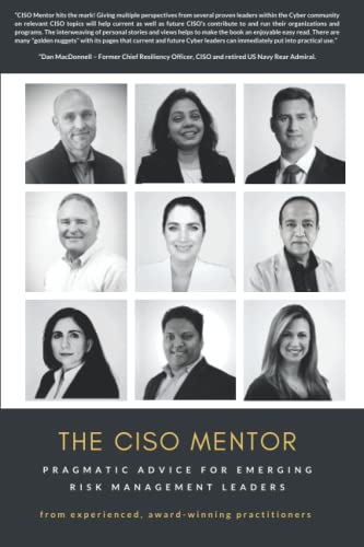9798588658737: The CISO Mentor: Pragmatic advice for emerging risk management leaders