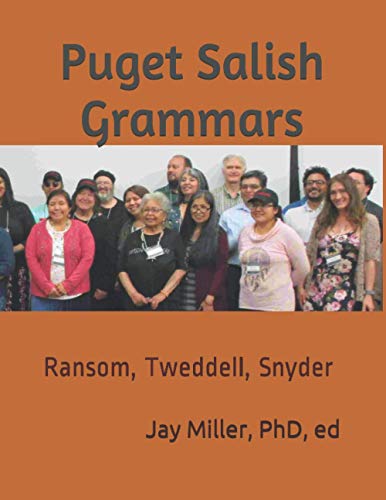 Beispielbild fr Puget Salish Grammars: Ransom, Tweddell, Snyder zum Verkauf von California Books