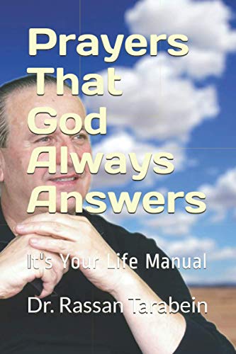 Stock image for Prayers That God Always Answers It's Your Life Manual for sale by PBShop.store US