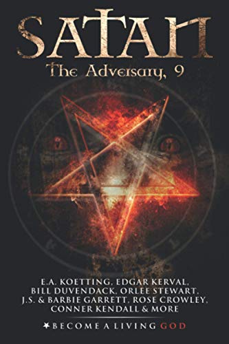 Stock image for SATAN: The Adversary (The Nine Demonic Gatekeepers Saga) for sale by California Books
