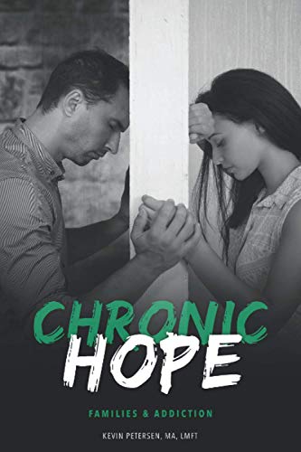 Stock image for Chronic Hope: Families & Addiction for sale by HPB-Red