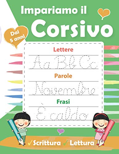 Impariamo il Corsivo: libri per bambini 5 anni-Imparare a scrivere