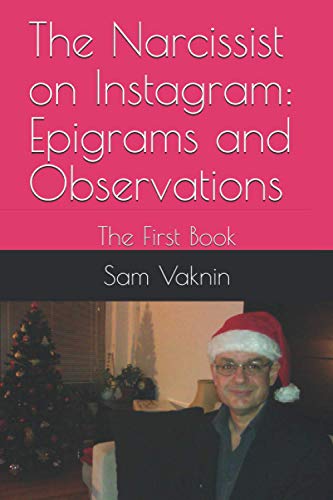 

The Narcissist on Instagram: Epigrams and Observations: The First Book