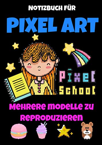 Beispielbild fr Notizbuch fr PIXEL ART-pixel art malbuch-ich lerne zeichnen 10 jahre-pixel art lernen-notizbuch pixel-pixel art book: pixel art buch-malanleitung fr . fr kinder ab 8-buch kinder 10 jahre mdchen zum Verkauf von Buchpark