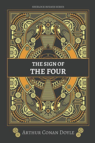 Beispielbild fr The Sign of the Four: Sherlock Holmes Series zum Verkauf von AwesomeBooks