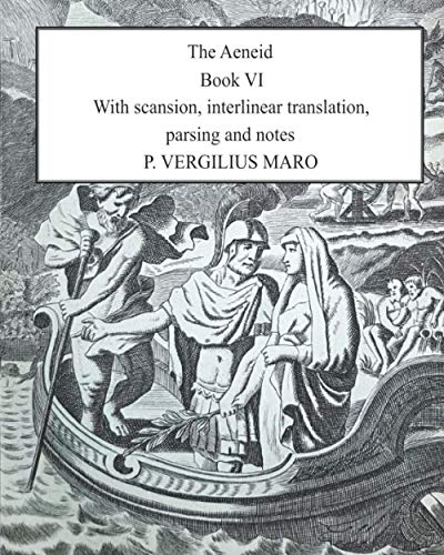 9798591011192: Aeneid Book 6: With scansion, interlinear translation, parsing and notes