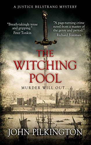 Stock image for The Witching Pool: A Justice Belstrang Mystery (Justice Belstrang Mysteries) for sale by Blue Vase Books