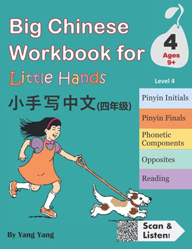 Imagen de archivo de Big Chinese Workbook for Little Hands, Level 4 (Ages 9+) a la venta por California Books