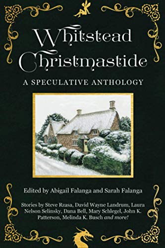 Stock image for Whitstead Christmastide: A Speculative Anthology for sale by ALLBOOKS1