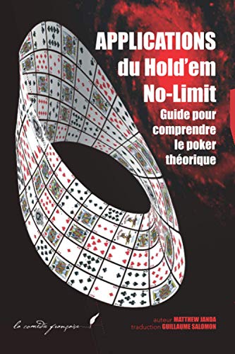 9798591732592: Applications du Hold'Em No Limit: Guide pour Comprendre le Poker Thorique