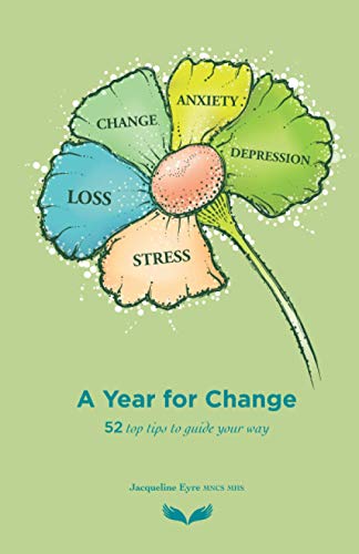 Beispielbild fr A Year for Change: 52 top tips to guide your way zum Verkauf von AwesomeBooks