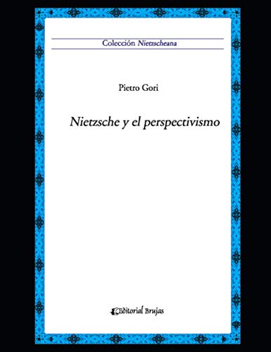Stock image for Nietzsche y el perspectivismo for sale by PBShop.store US